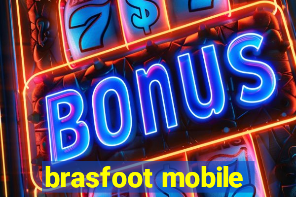 brasfoot mobile